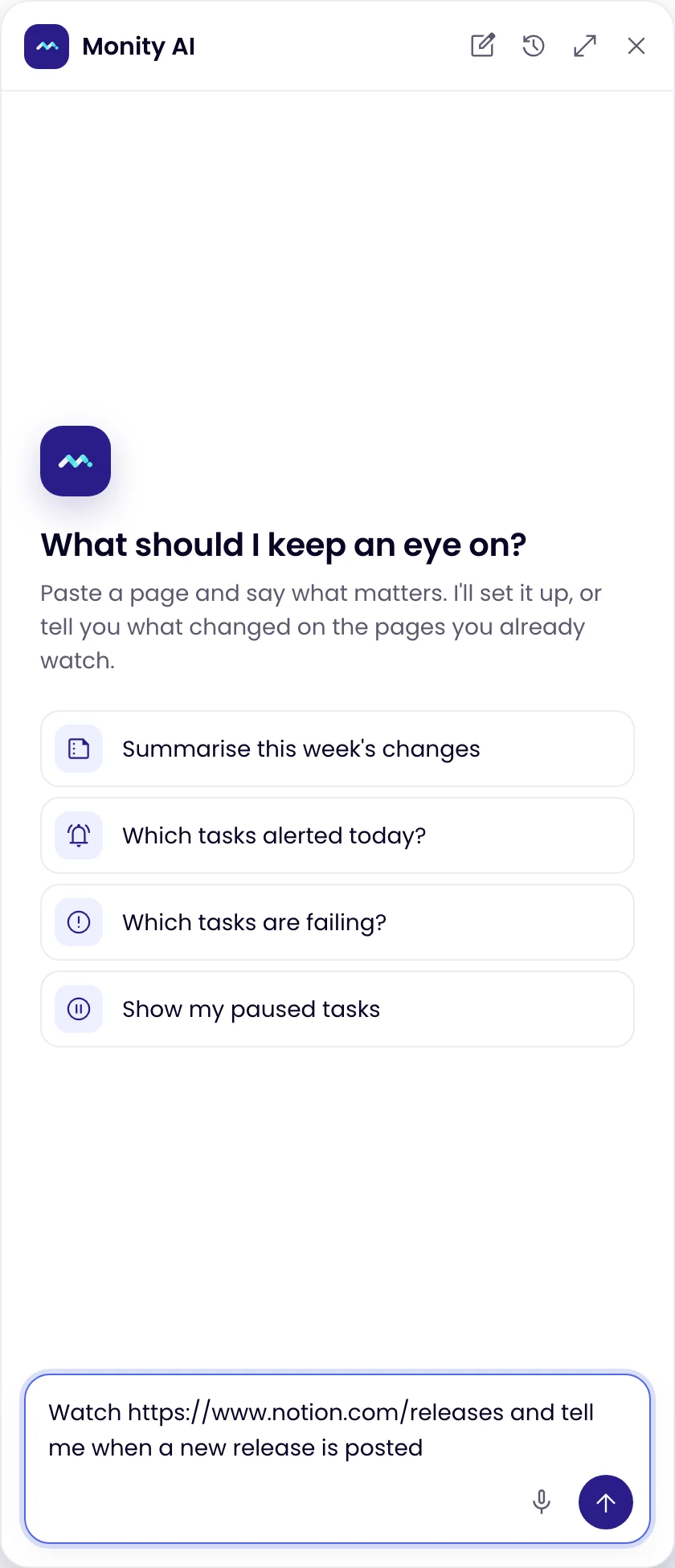 The Monity AI panel with the greeting “What should I keep an eye on?”, its suggestions and a request typed into the message box